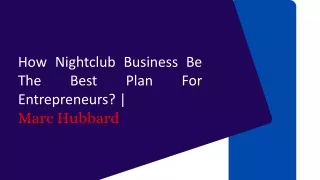 Nightclub Business A Good Business Plan For Entrepreneurs? |