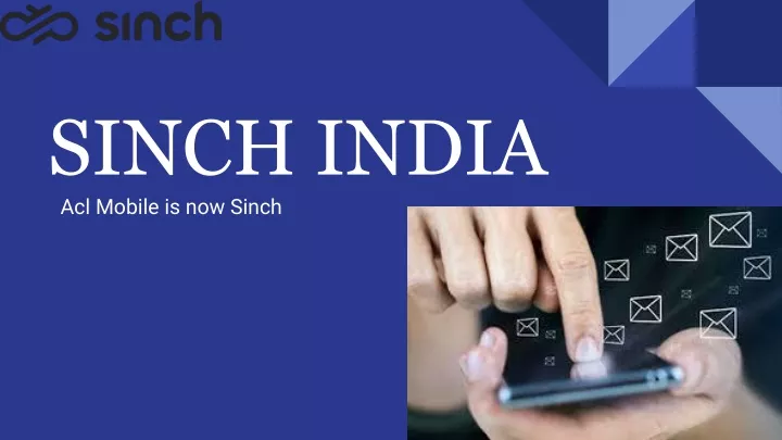 sinch india acl mobile is now sinch