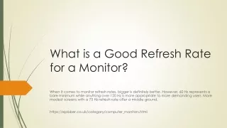 what is a good refresh rate for a monitor