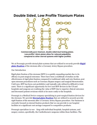 we at prosurgix provide sternal plate systems