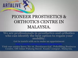 Advanced Prosthetic Care Starts With Correct Assessment.
