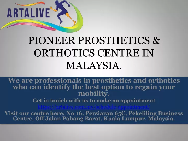 pioneer prosthetics orthotics centre in malaysia