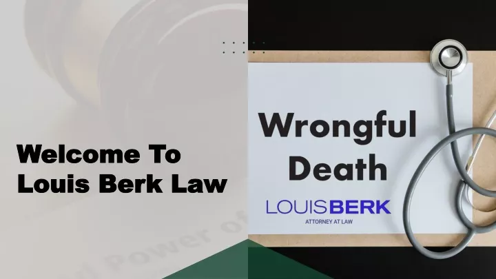 welcome to welcome to louis berk law louis berk