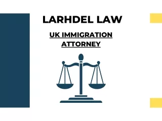 UK IMMIGRATION ATTORNEY