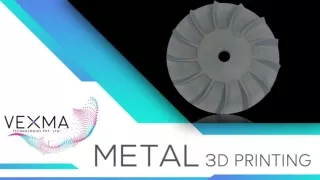 Metal 3D Printing services