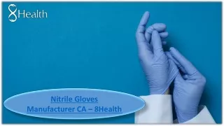 Wholesale Nitrile Gloves Supplier in USA and UK - 8 Health
