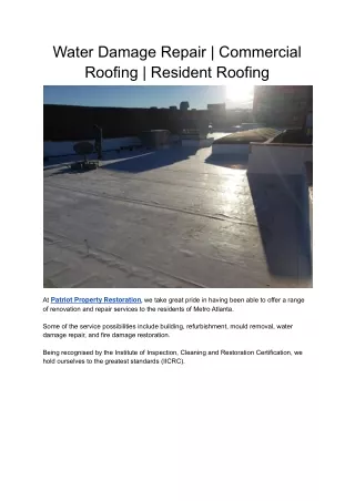 Water Damage Repair _ Commercial Roofing _ Resident Roofing