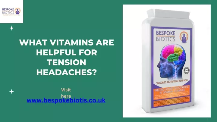 what vitamins are helpful for tension headaches