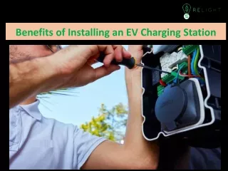 Benefits of Installing an EV Charging Station