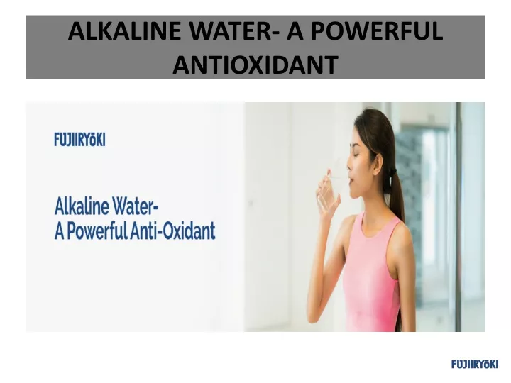 alkaline water a powerful antioxidant