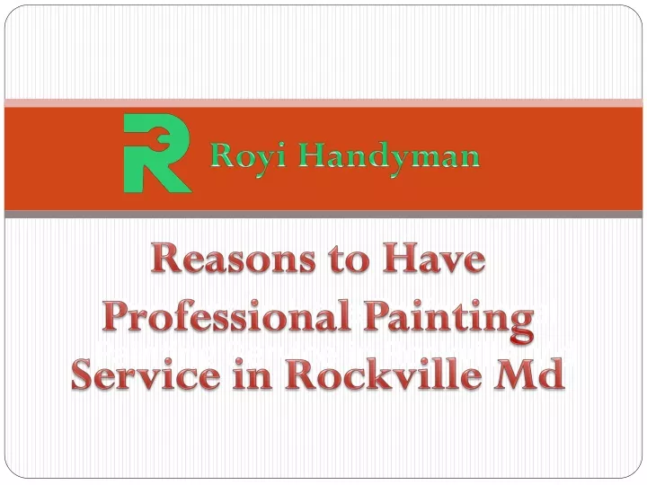 reasons to have professional painting service in rockville md