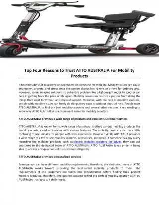 Top Four Reasons to Trust ATTO AUSTRALIA For Mobility Products