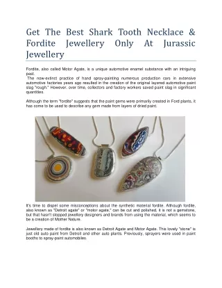 Get The Best Shark Tooth Necklace & Fordite Jewellery Only At Jurassic Jewellery pdf