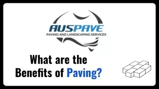 What are the benefits of paving