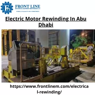 Electric Motor Rewinding In Abu Dhabi