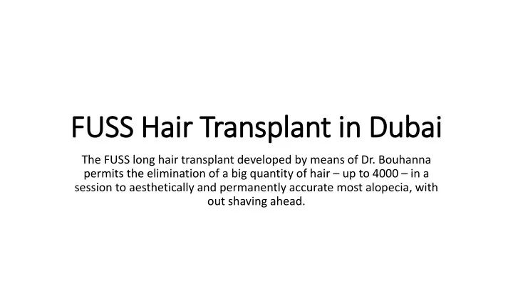 fuss hair transplant in dubai