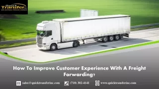 how to improve customer experience with a freight