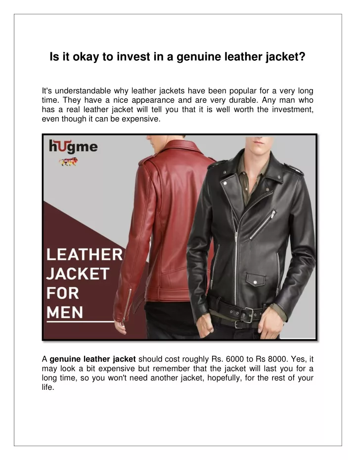 is it okay to invest in a genuine leather jacket