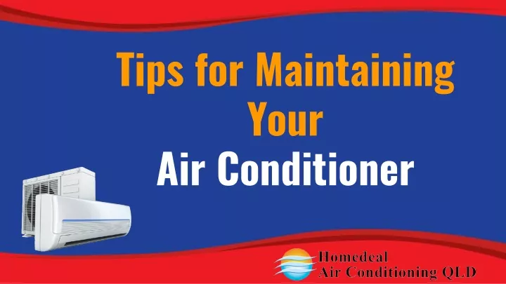 Ppt Tips For Maintaining Your Air Conditioner Powerpoint Presentation Id11622398 8909