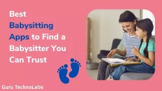 Best Babysitting Apps to Find a Babysitter You Can Trust