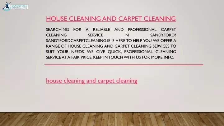 house cleaning and carpet cleaning