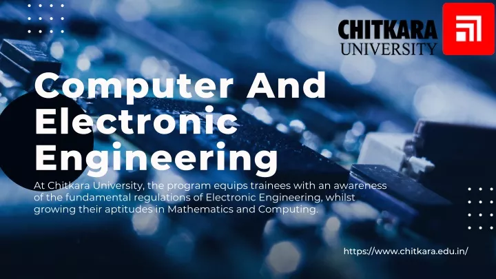 computer and electronic engineering at chitkara