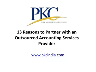13 reasons to partner with an outsourced accounting services provider