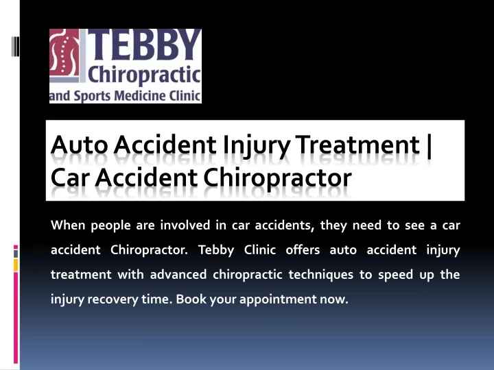 auto accident injury treatment car accident chiropractor
