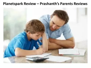 Planetspark Review – Prashanth’s Parents Reviews