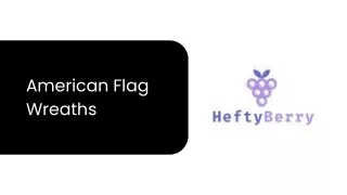 American Flag Wreaths - Hefty Berry