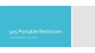 Where are portable restrooms useful