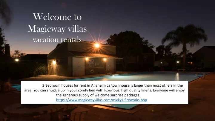 welcome to magicway villas vacation rentals