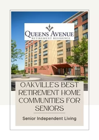 Oakville's Best Retirement Home Communities for Seniors