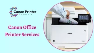 Canon Office Printer Service