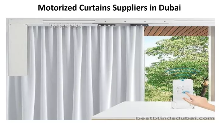 motorized curtains suppliers in dubai