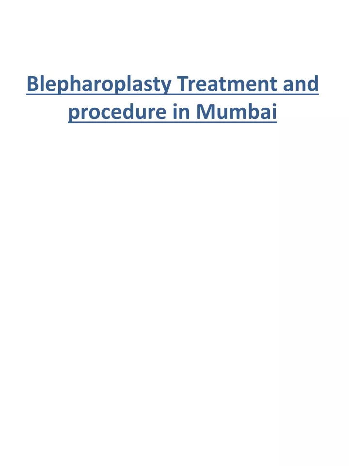 blepharoplasty treatment and procedure in mumbai