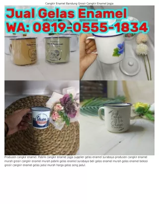 Ô8l9·Ô555·l8Зㄐ (WA) Souvenir Gelas Enamel Jogja Harga Gelas Enamel Untuk Souveni