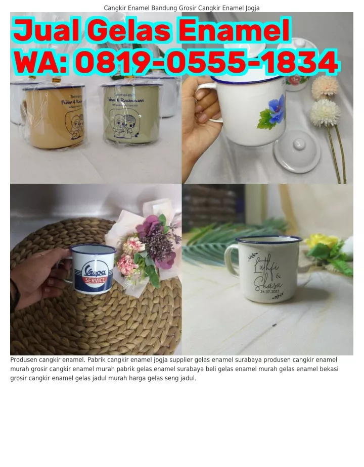 Ppt L L Wa Souvenir Gelas Enamel Jogja Harga Gelas Enamel Untuk Souveni