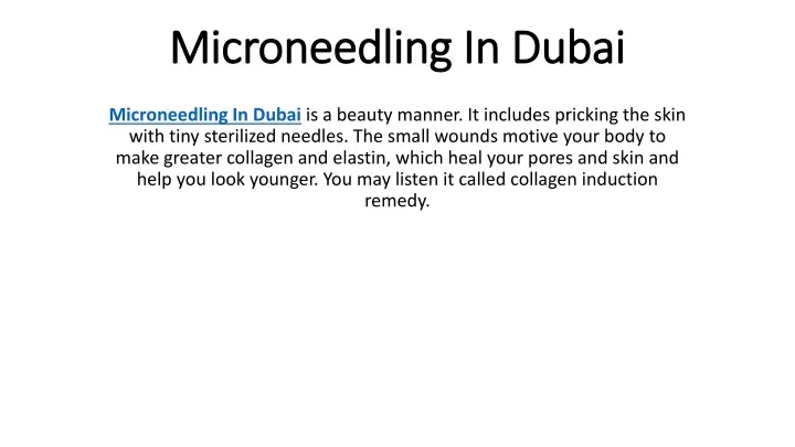 microneedling in dubai