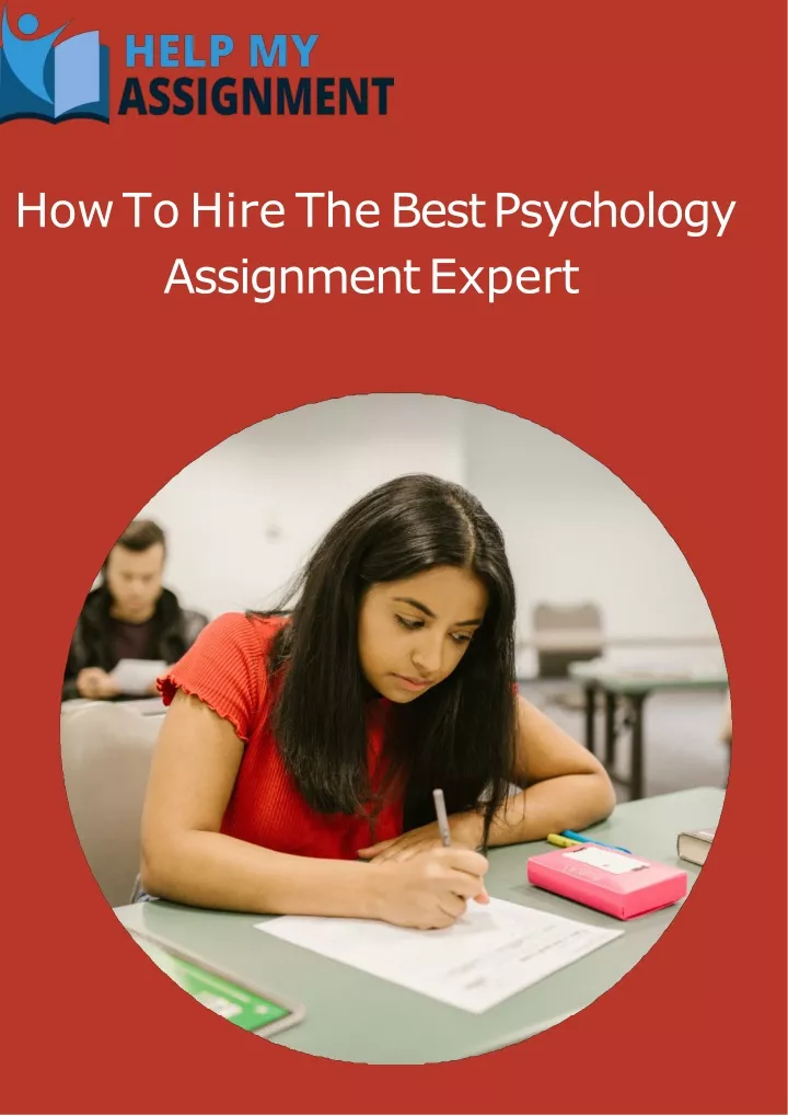 how to hire the best psychology assignment expert