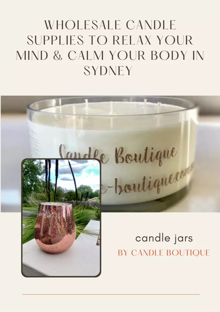 PPT Wholesale Candle Supplies to Relax Your Mind & Calm Your Body in