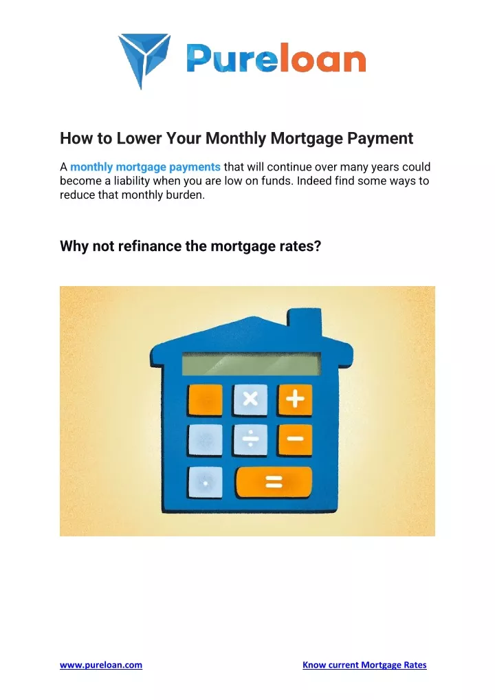 how to lower your monthly mortgage payment