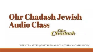 Ohr Chadash Jewish Audio Classes