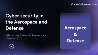 Cybersecurity Software in Aerospace and Defense