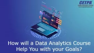 How will a Data Analytics Course Help You with your Goals PDF