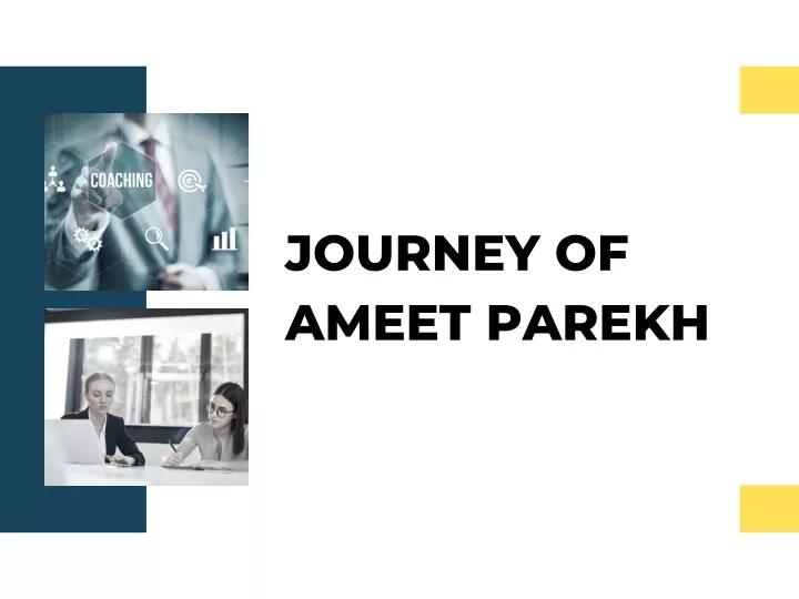 journey of ameet parekh