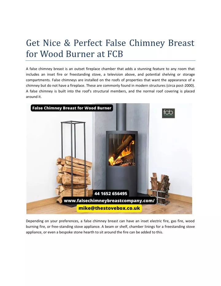 get nice perfect false chimney breast for wood