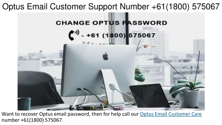 optus email customer support number 61 1800 575067