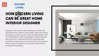 How Discern Living Can be great Interior Designer