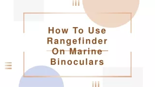 How To Use Rangefinder On Marine Binoculars